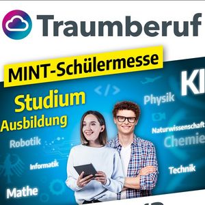 offizielle Werbung für die Traumberuf MINT Messe